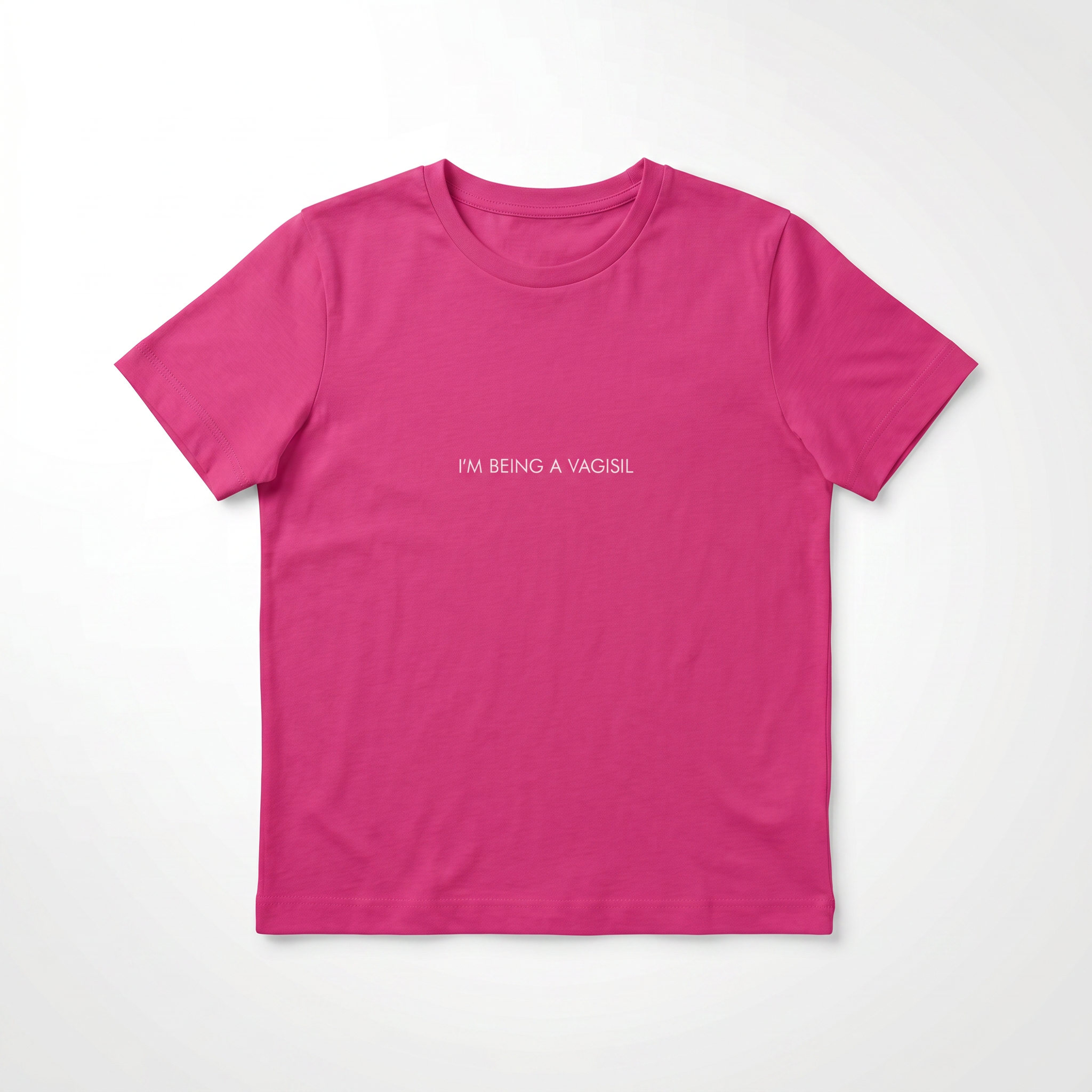 Pink t-shirt with  I'M BEING A VAGISIL text on a white background